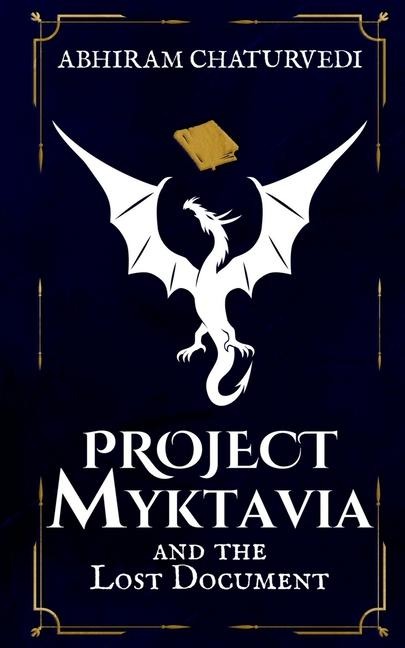Project Myktavia and the Lost Document