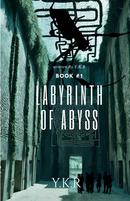 Labyrinth of abyss: Book 1