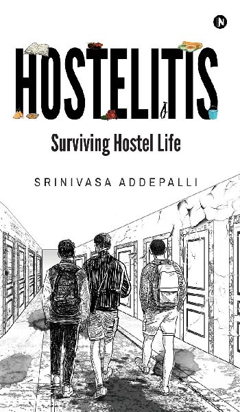 Hostelitis: Surviving Hostel Life