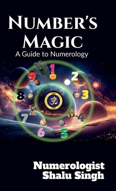 Numbers Magic: A Guide to Numerology