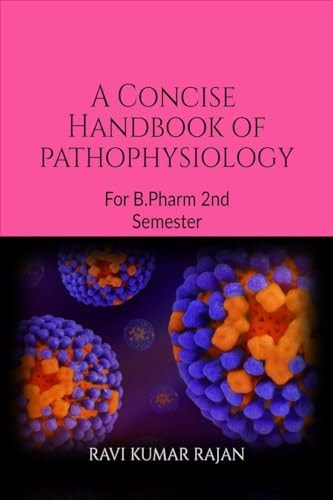 A Concise Handbook of Pathophysiology For Pharmacy Students