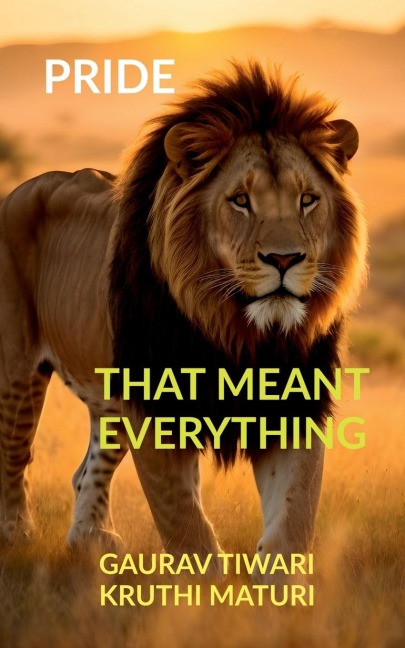 Pride. That Meant Everything