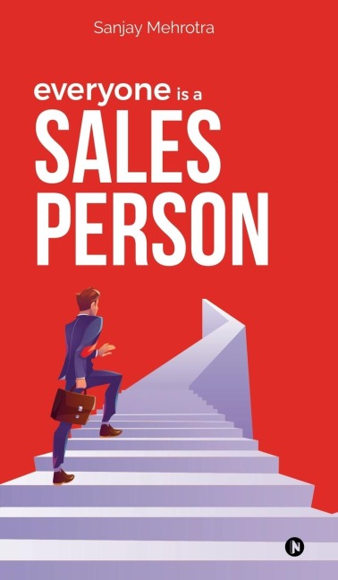 Everyone is a Salesperson