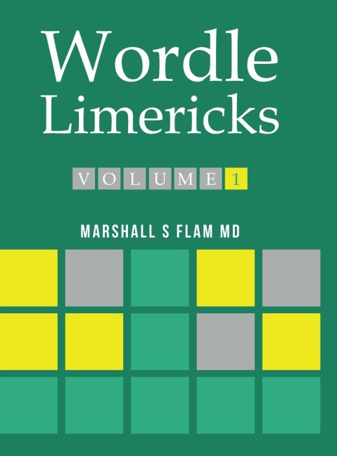 Wordle Limericks: Flamericks