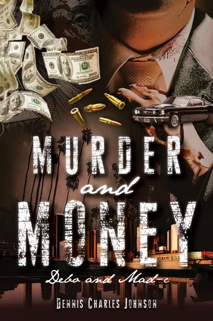 MURDER AND MONEY
