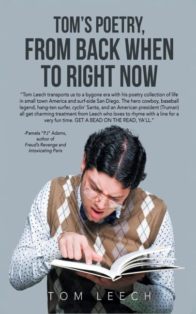 TOM'S POETRY: FROM BACK WHEN TO RIGHT NOW