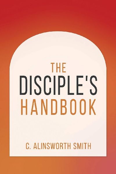 The Disciple's Handbook