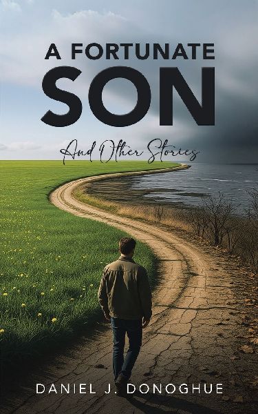A Fortunate Son: And Other Stories