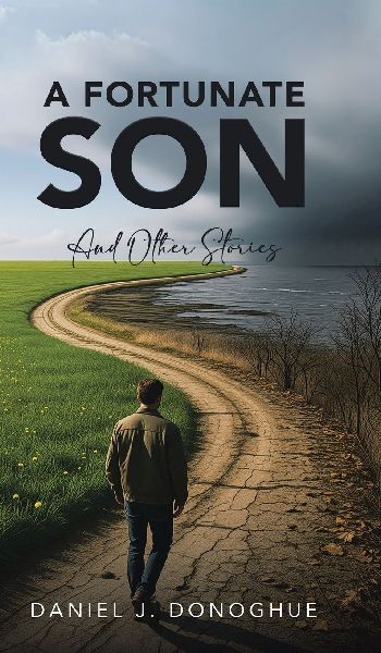 A Fortunate Son: And Other Stories