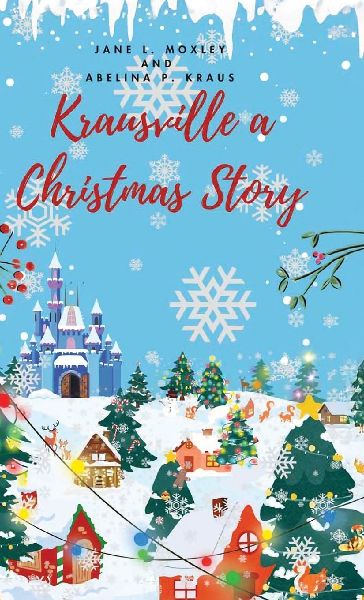 Krausville a Christmas Story