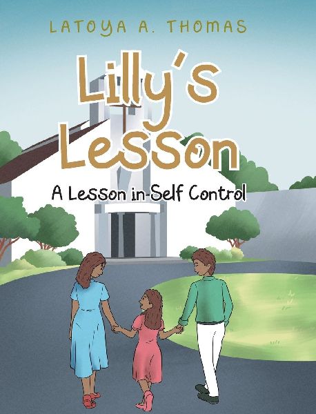 Lillys Lesson: A Lesson in Self Control