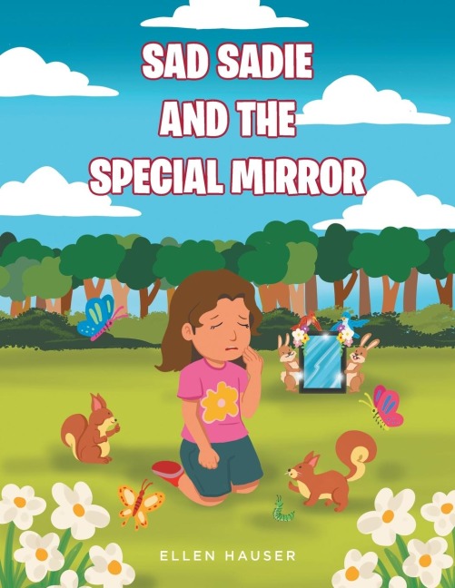 Sad Sadie And The Special Mirror