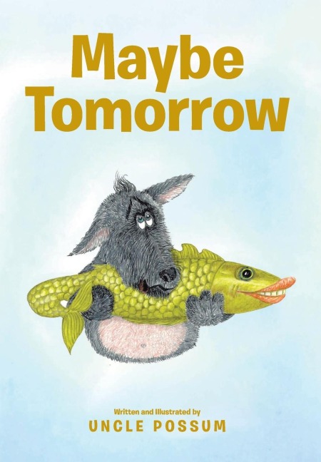 Maybe Tomorrow