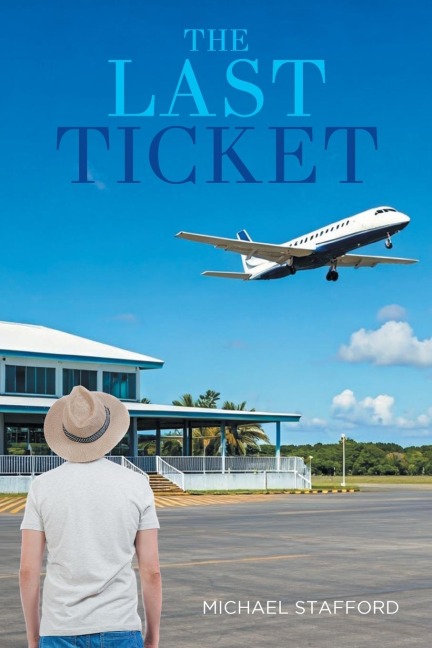 THE LAST TICKET