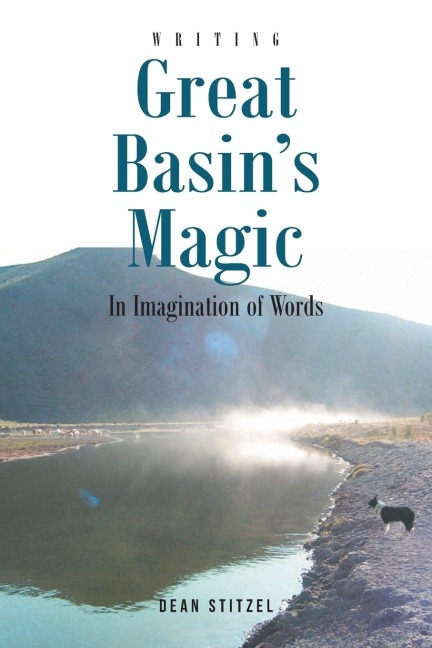 Great Basins Magic: In Imagination of Words