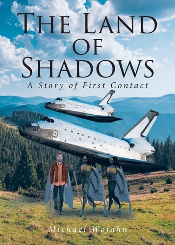 Land of Shadows A Story of First Contact