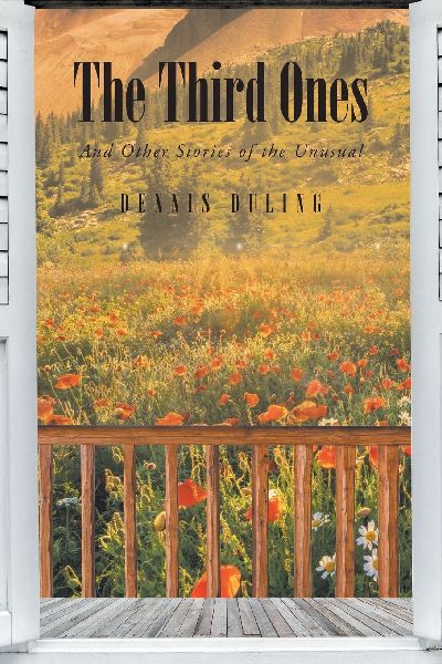 The Third Ones: And Other Stories of the Unusual