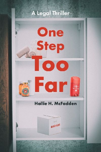 One Step Too Far: A Legal Thriller