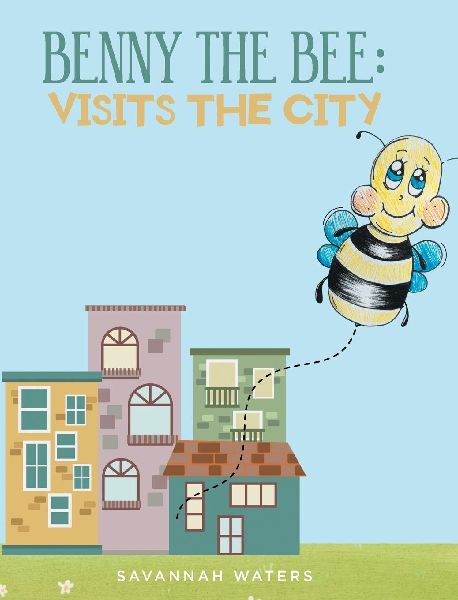 Benny the Bee: Visits the City