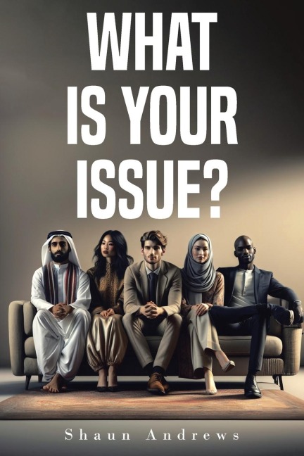 What Is Your Issue?