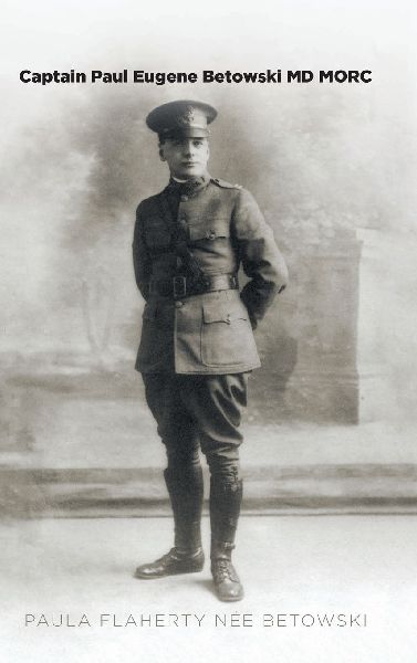 Captain Paul Eugene Betowski MD MORC
