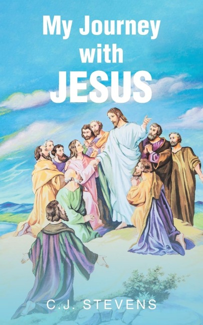 My Journey with Jesus
