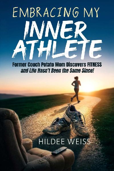 Embracing My Inner Athlete: Former Couch Potato Mom Discovers Fitness, and Life Hasnt Been the Same Since!