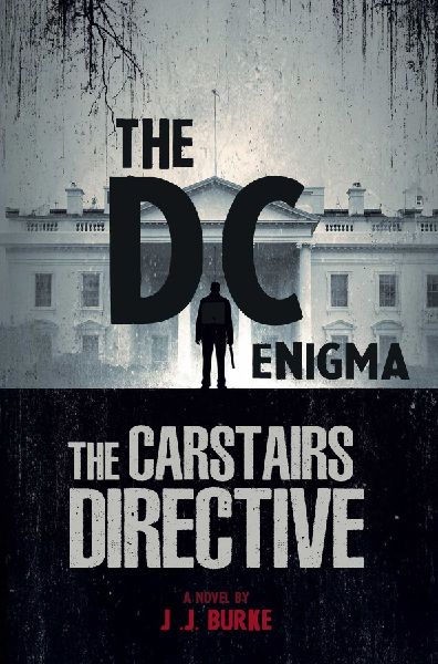 The Carstairs Directive: The D. C. Enigma
