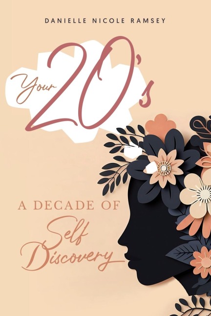 Your 20s: A Decade of Self Discovery