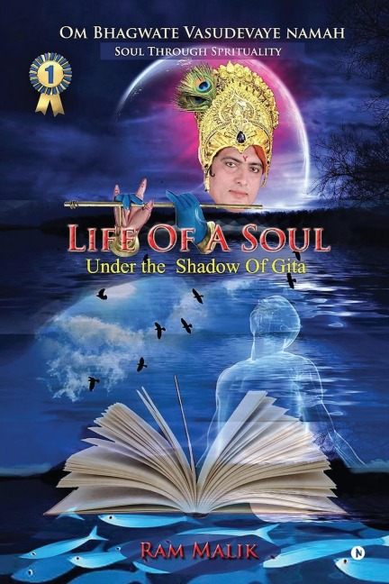 Life of a Soul: Under the Shadow of Gita