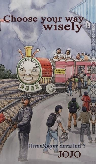 Choose Your Way Wisely: HimaSagar derailed?
