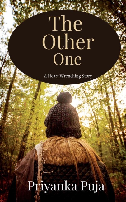 The Other One: A heart wrenching story