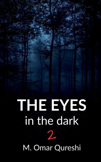 The Eyes In The Dark 2