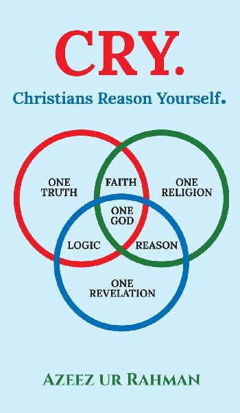 CRY. Christians Reason Yourself.