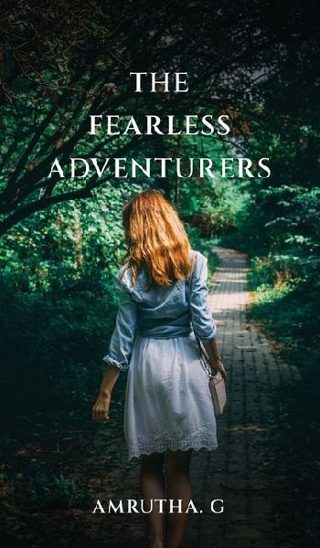 The Fearless Adventurers
