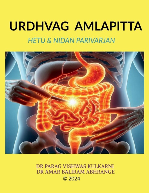 Urdhvag Amlapitta: Hetu & Nidan Parivarjan