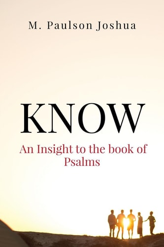 Know - An Insight to the Book of Psalms