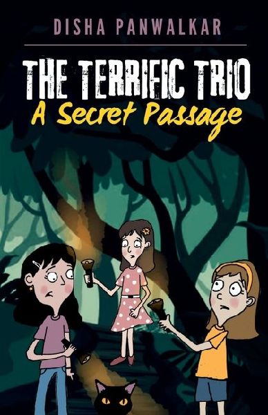The Terrific Trio: A Secret Passage