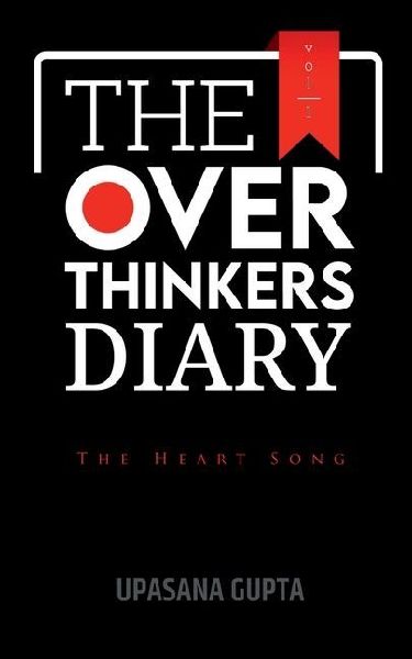 The Overthinkers Diary: The Heart Song