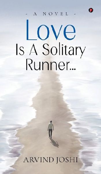 Love is a Solitary Runner