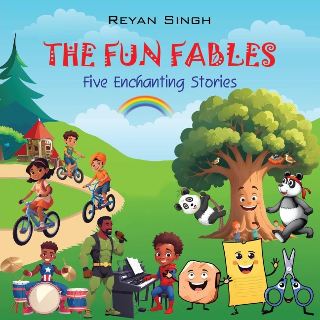 The Fun Fables: Five Enchanting Stories