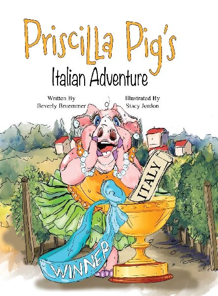 Priscilla Pig's Italian Adventure