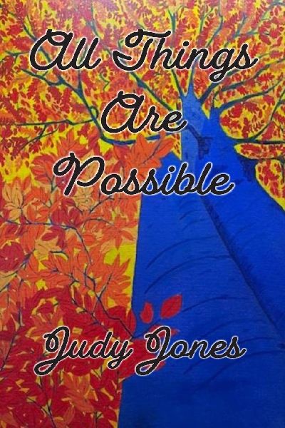 All Things Are Possible
