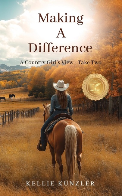 Making A Difference: A Country Girls View - Take Two