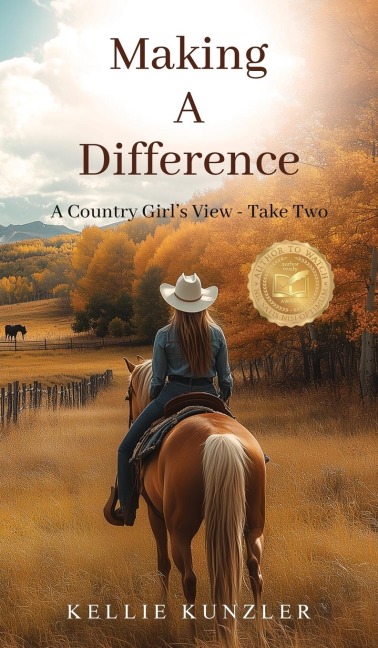 Making A Difference: A Country Girls View - Take Two