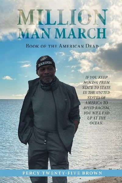Million Man March: Book of The American Dead