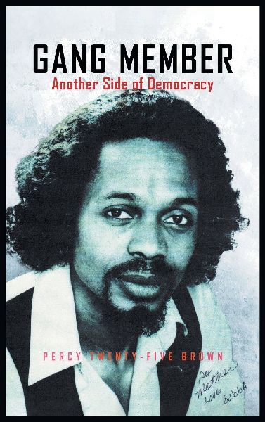 GANG MEMBER: Another Side of Democracy