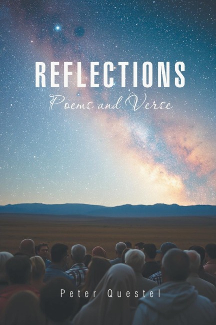 REFLECTIONS: Poems and Verse
