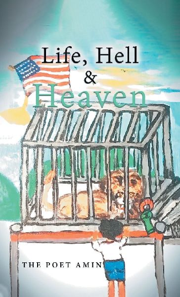 Life, Hell & Heaven