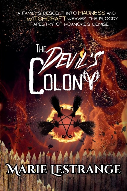 The Devils Colony